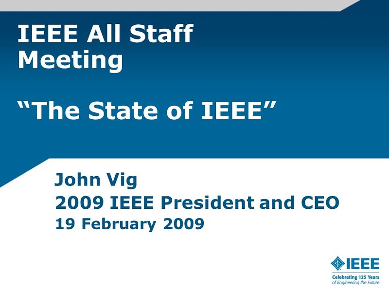 File:2009 The State of IEEE, All-staff meeting in Piscataway-Vig-Feb-09.jpg