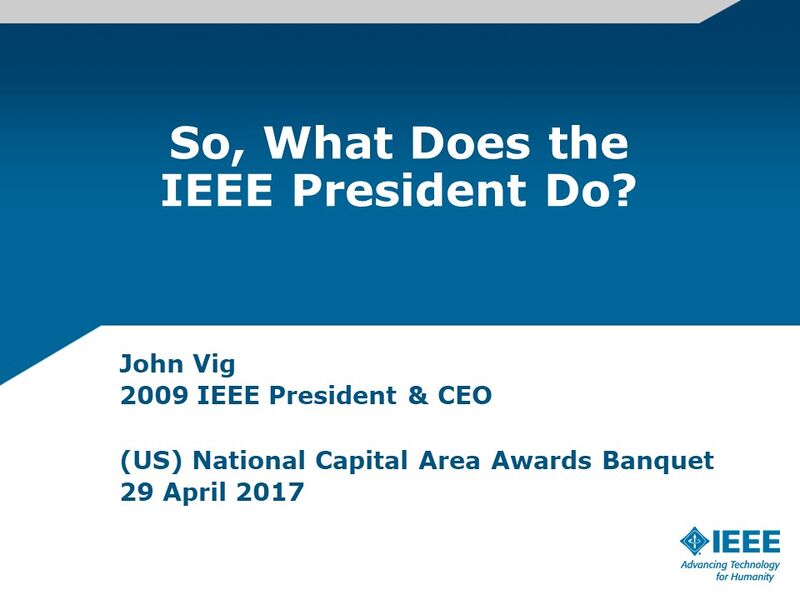 File:2017 So, What Does the IEEE President Do - J Vig Talk @ NOVA Awards Banquet.jpg